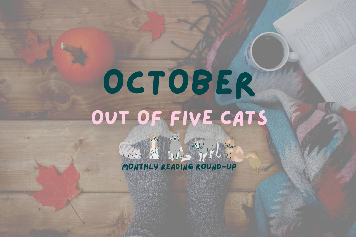 Out of Five Cats – October